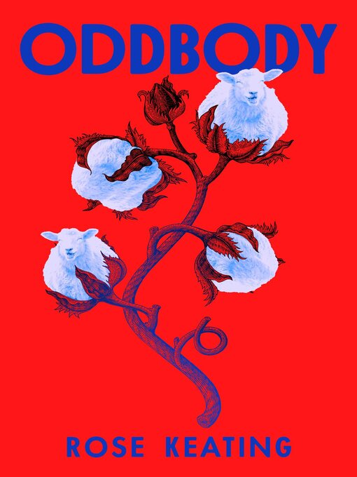 Title details for Oddbody by Rose Keating - Available